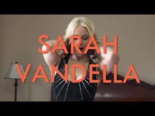 sarah vandella [pornviva, porn vk, new porn vk, blowjob, sex, pov, big tits, milf, big ass]